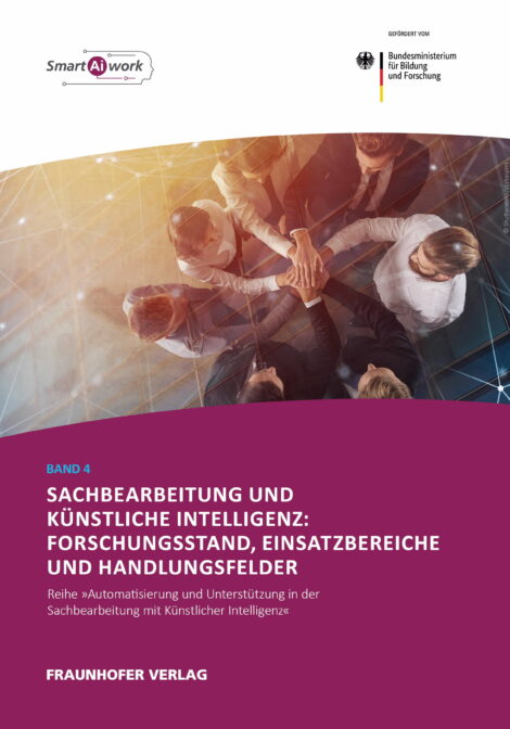 Cover Publikation Sachbearbeitung und Künstliche Intelligenz: Forschungsstand, Einsatzbereiche und Handlungsfelder